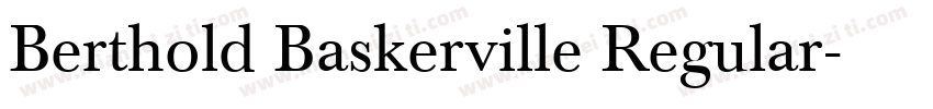 Berthold Baskerville Regular字体转换